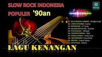 Slow Rock Indonesia 80 90An Mp3