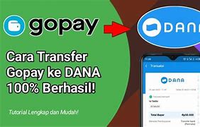 Tidak Bisa Tf Gopay Ke Dana